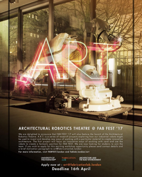 Architectural Robotics Theatre (A.R.T.)  workshop at the FAB FEST – Apply by Sunday 16th April