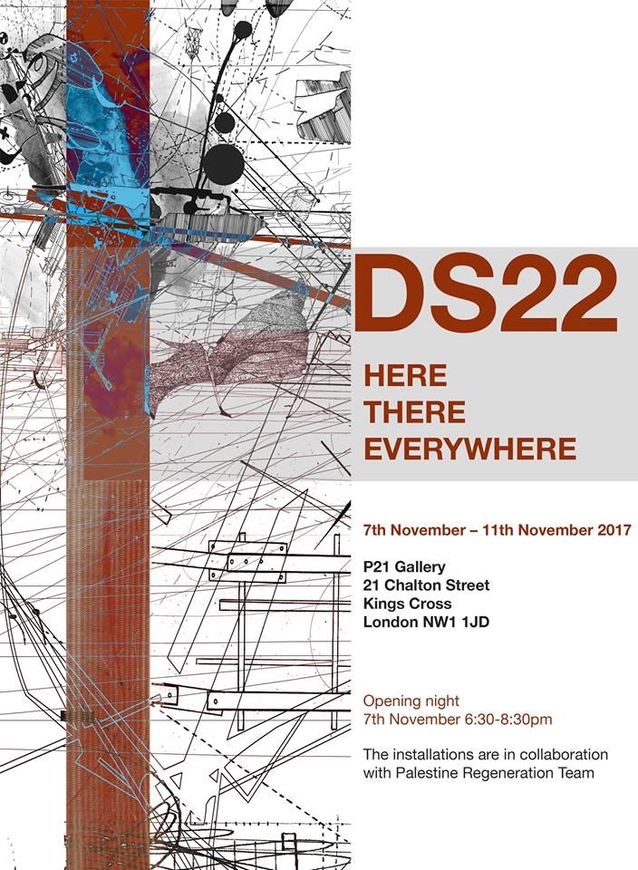 DS22 Students Participate in “Here, There, Everywhere” Exhibition _ Opening at P21 Gallery, Tonight 7th November at 6.30pm