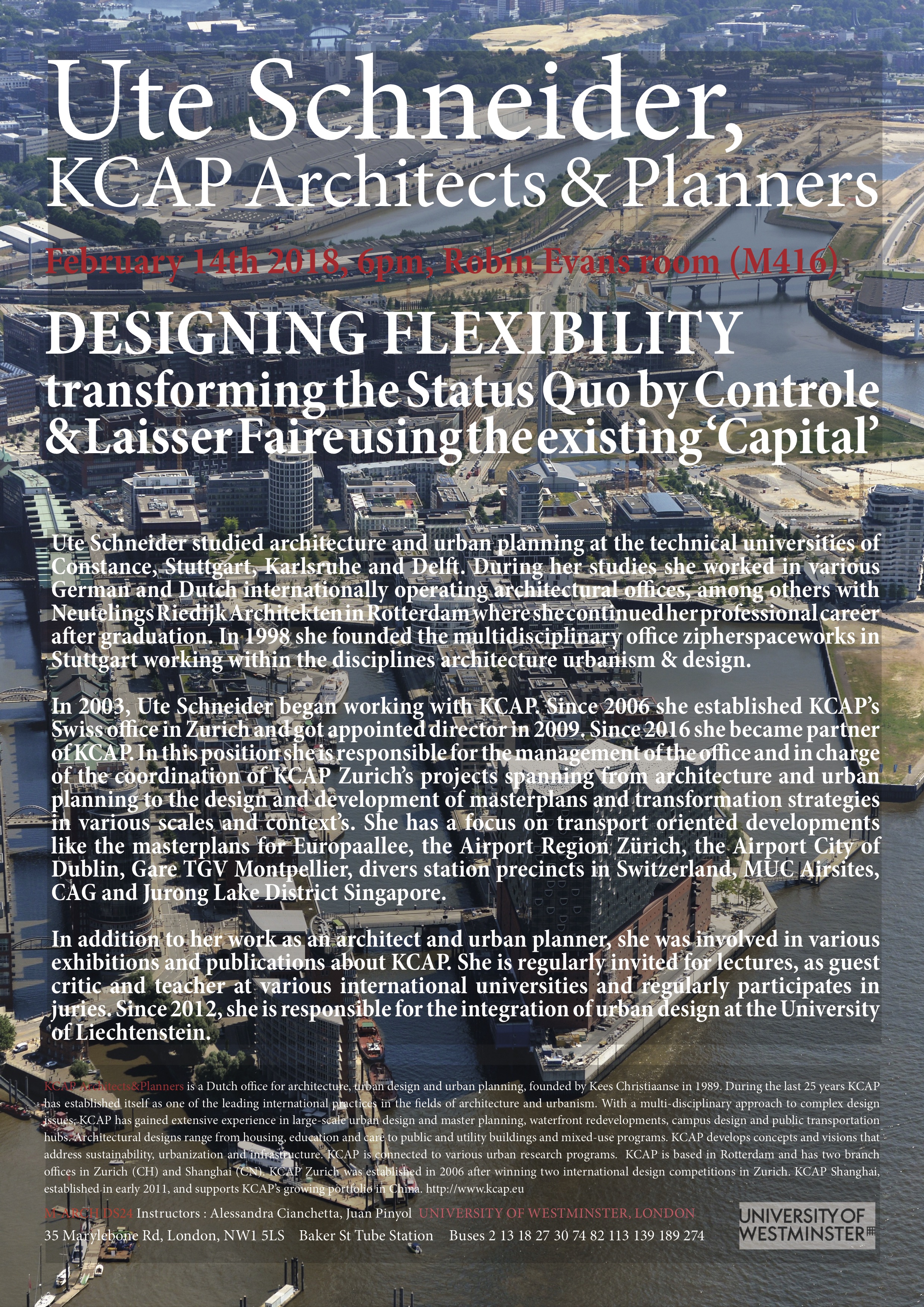 Ute Schneider “Designing Flexibility” – Wednesday 14th February, 18:00, Robin Evans Room (M416)