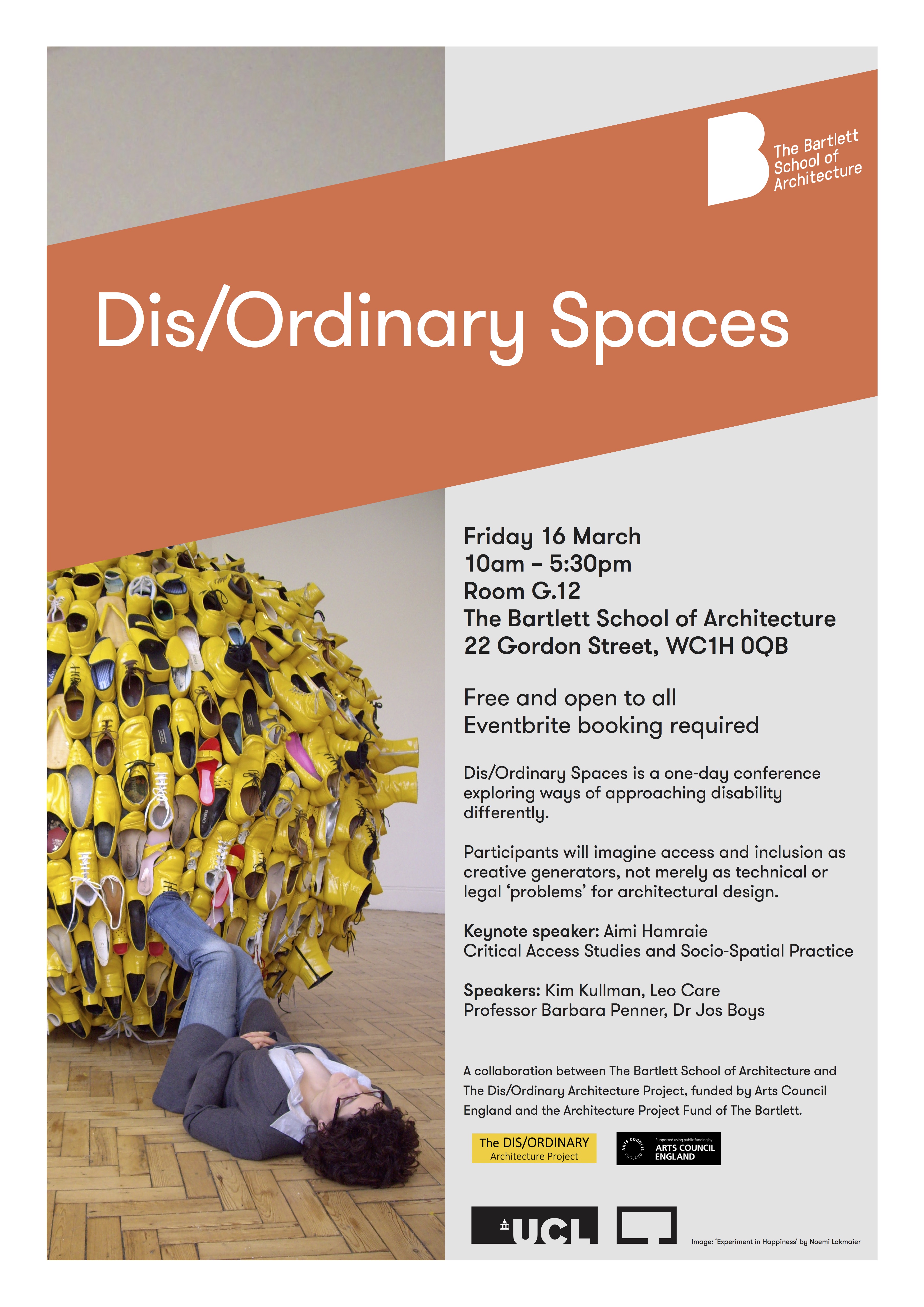One Day Conference: Dis/Ordinary Spaces_The Bartlett School of Architecture, Saturday 17th March, Room G.12