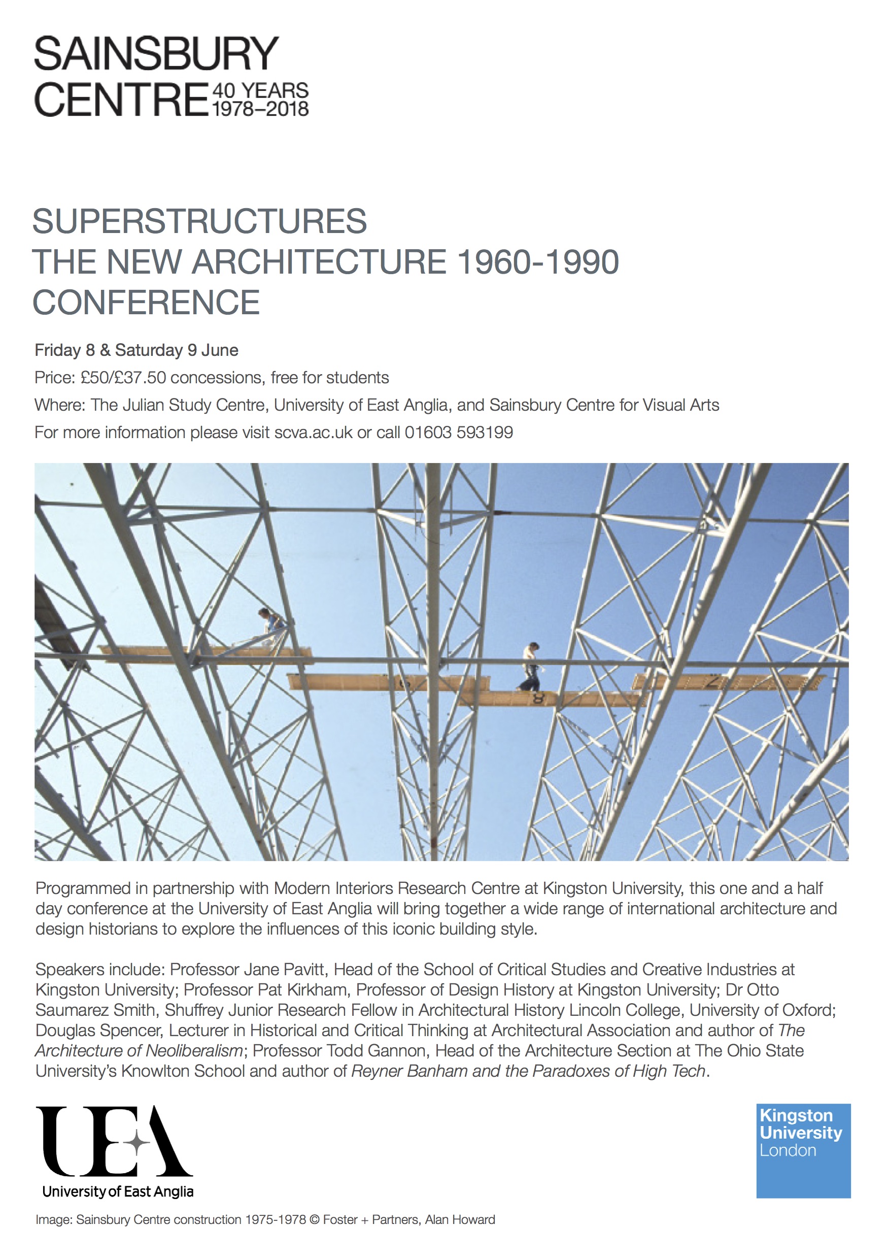 Conference “Superstructures: The New Architecture 1960-1990” at The Julian Study Centre and Sainsbury Centre for Visual Arts on the 8th and 9th June 2018