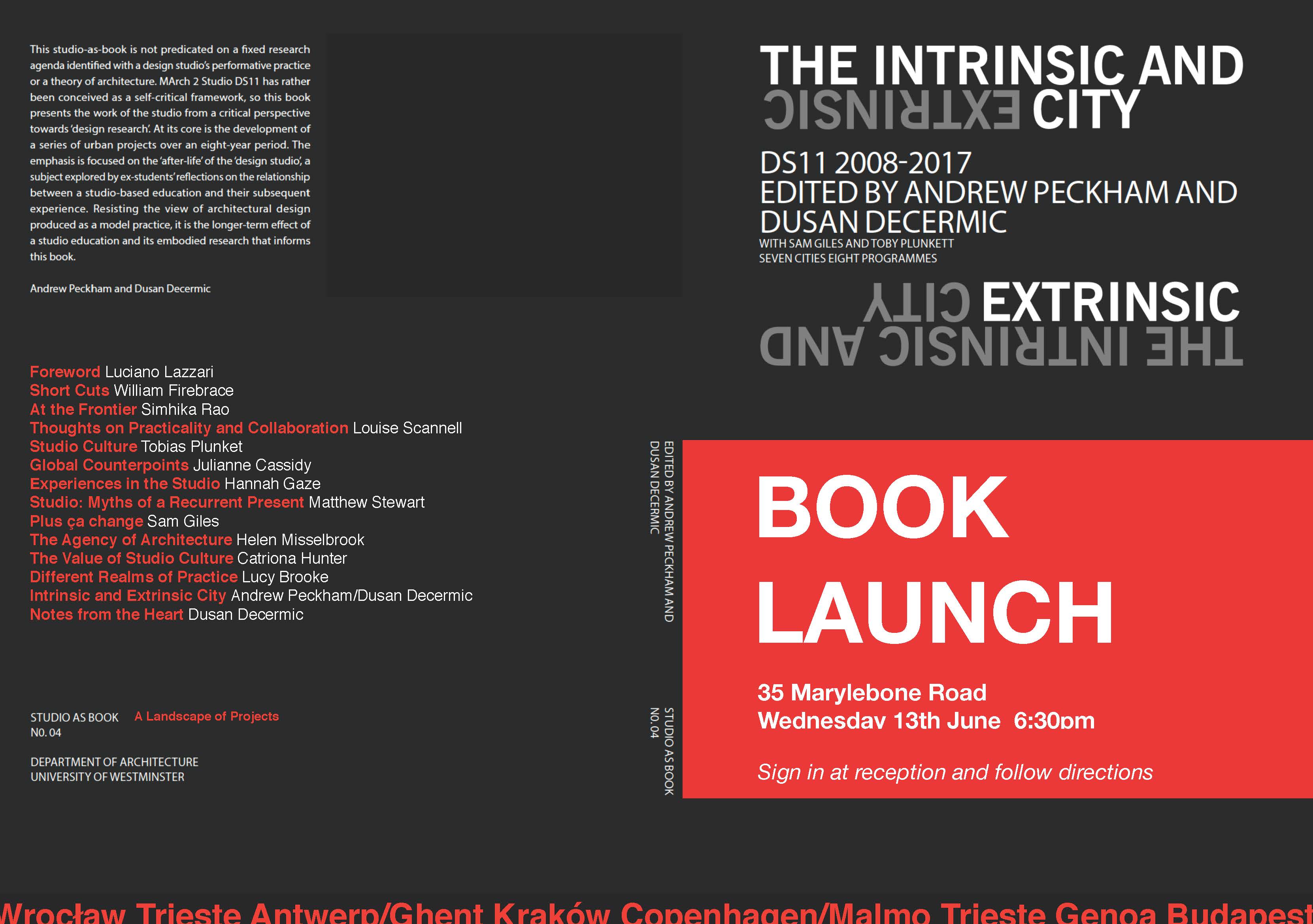 Book Launch: “The Intrinsic and Extrinsic City” DS11 2008-2017, Wednesday 13th June, 18:30, Marylebone Campus