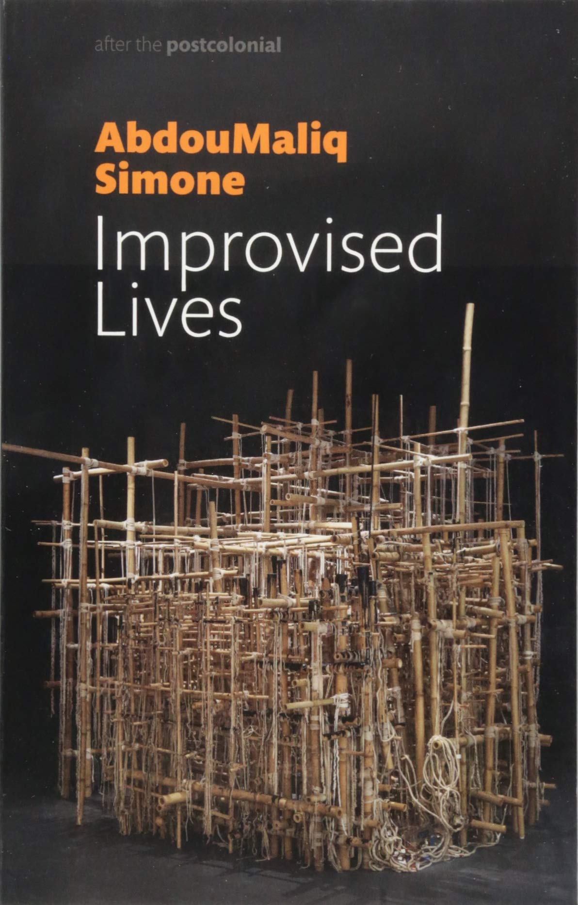 Expanded Territories Reading Group: “Improvised Lives” by AbdouMaliq Simone, Tuesday, April 9, 18:00, M330