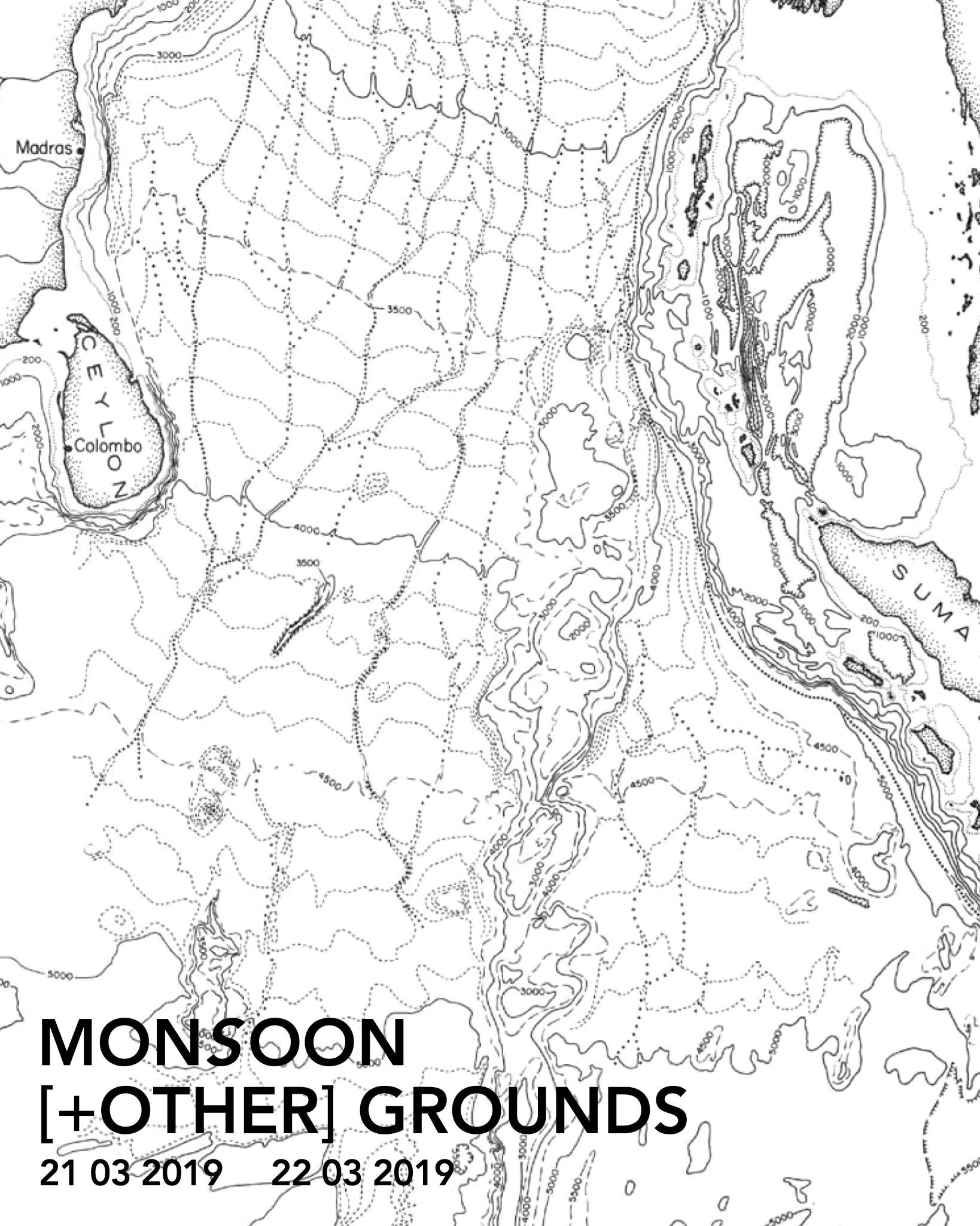 Monsoon [+ other] Grounds – Full Programme_Thursday 21st and Friday 22nd of March,
