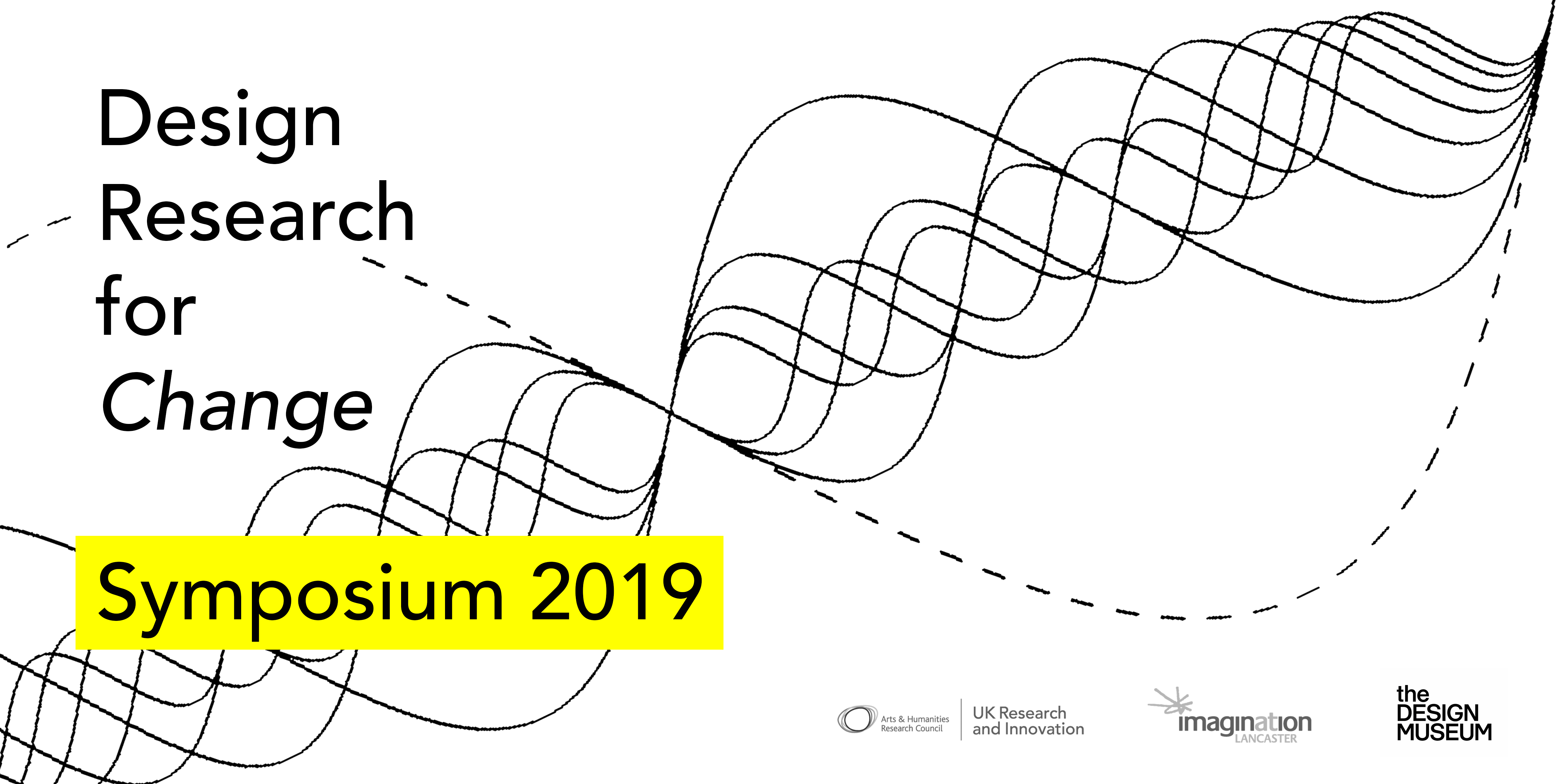 Call for Papers: Design Research for Change Symposium, The Design Museum, Wednesday 11th and Thursday 12th of December 2019_Paper Submission Deadline, April 5