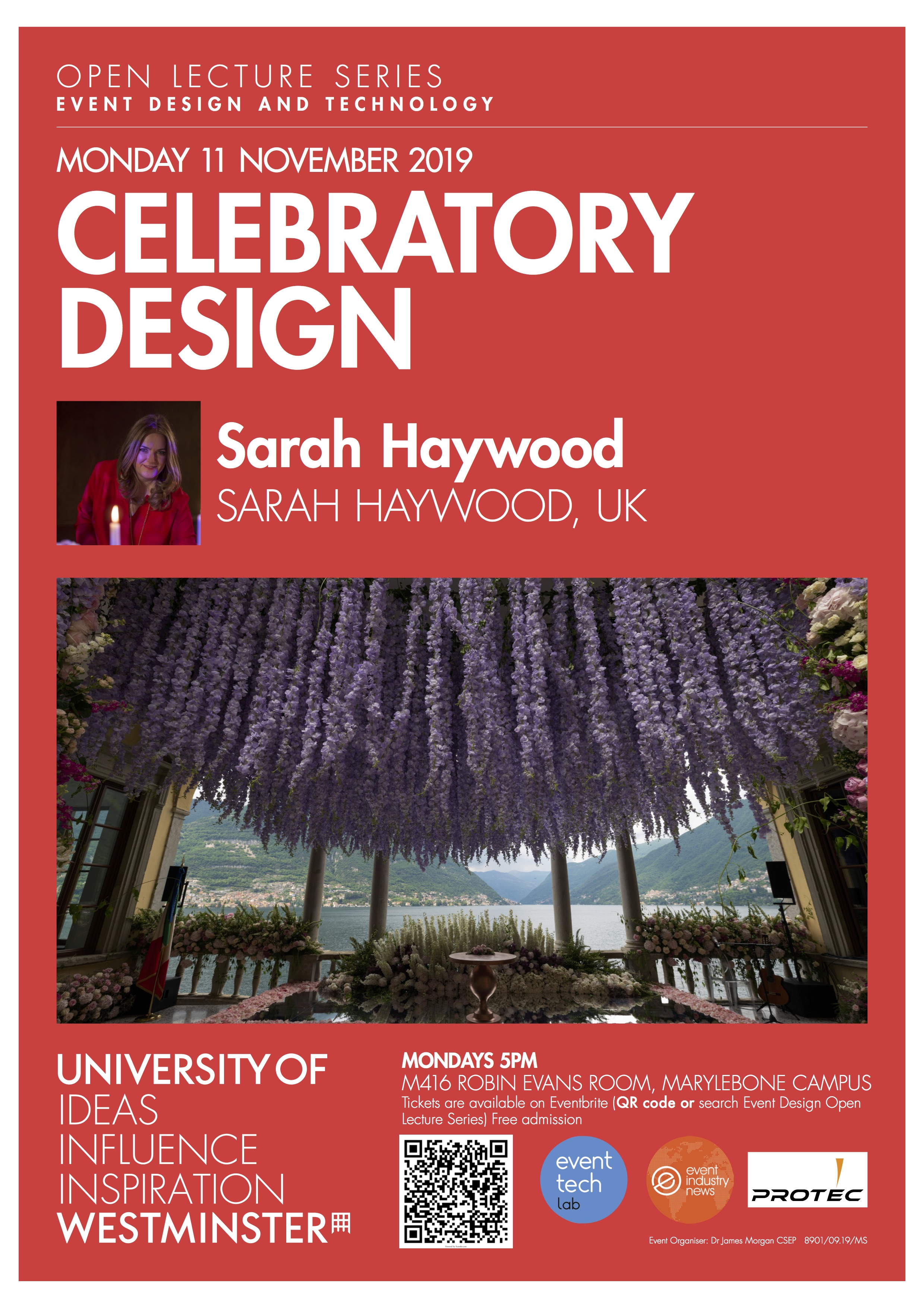 Open Lecture Series: “Celebratory Design” Sarah Haywood, Monday, November 11, M416 Robin Evans Room, Marylebone Campus, 17:00