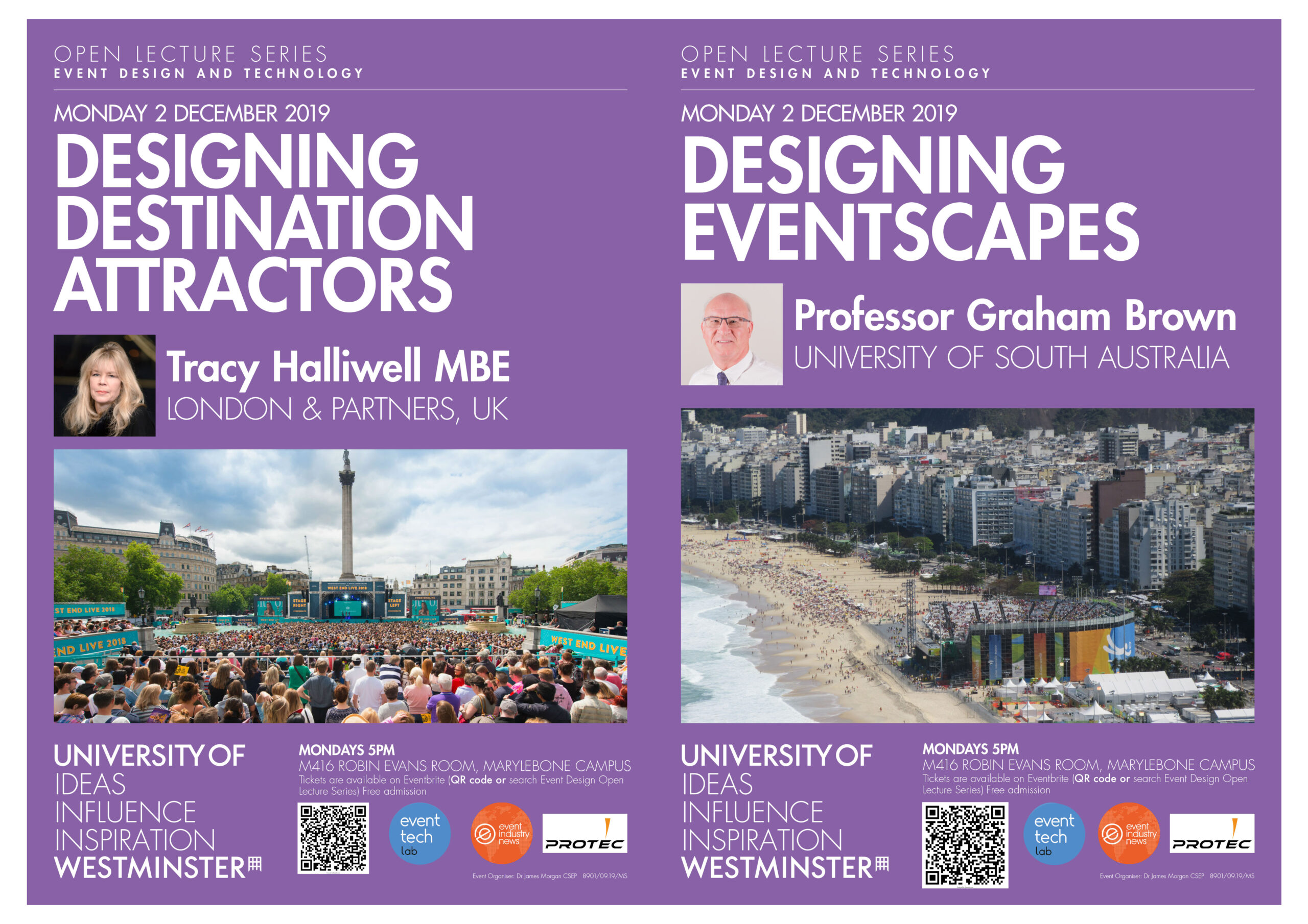 Open Lecture Series: “Designing Destination Attractors” by  Tracy Halliwell MBE, London&Partners, and “Designing Eventscapes” by Prof Graham Brown, University of South Australia, Monday, December 2, M416 Robin Evans Room, Marylebone Campus, 17:00