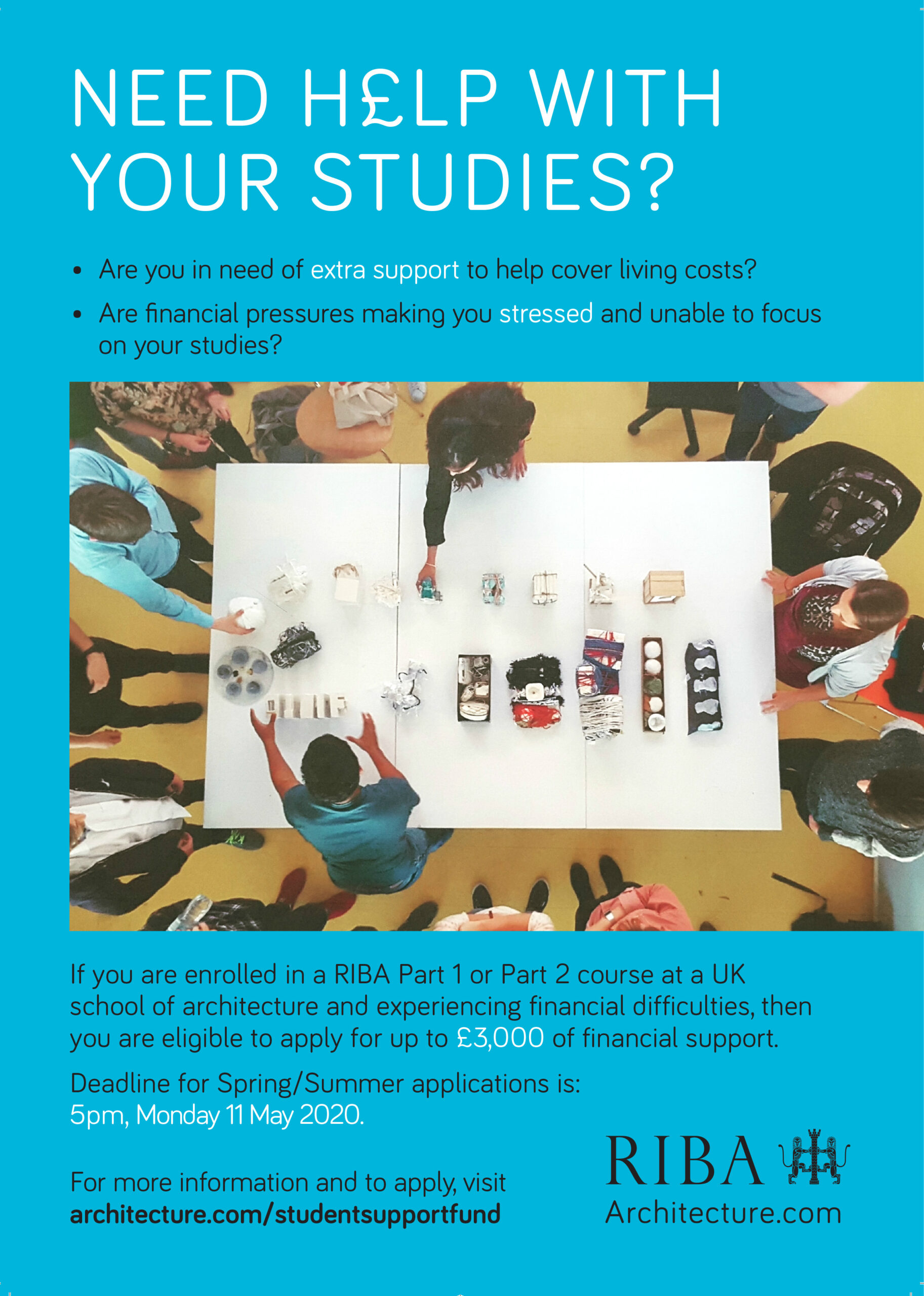 RIBA Student Support Fund for Spring/Summer 2020_Deadline: Monday, May 11 at 5pm
