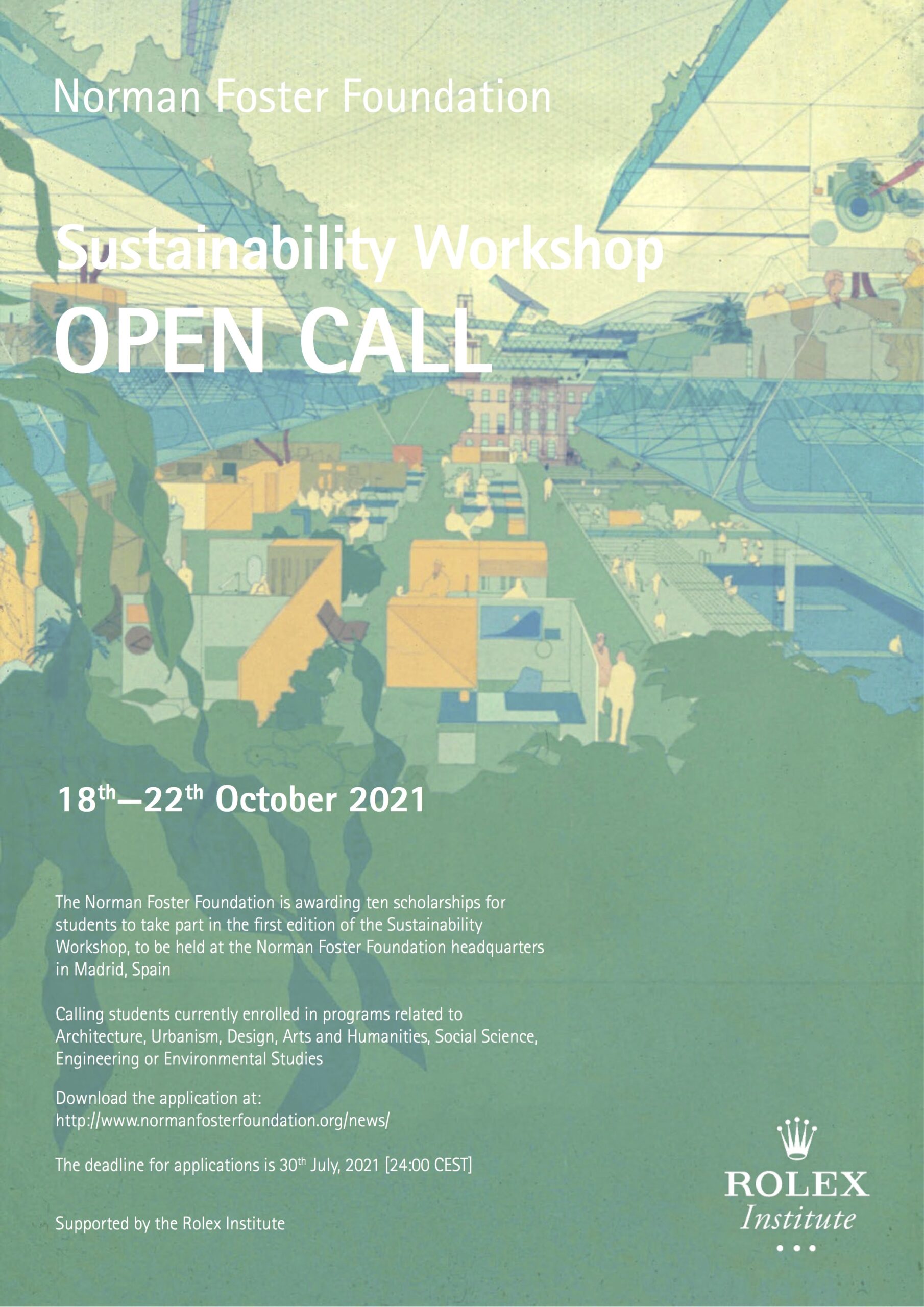 Norman Foster Foundation: Sustainability Workshop supported by Rolex Institute | Deadline for submissions: Monday, July 30, 2021, 24:00 (CEST)