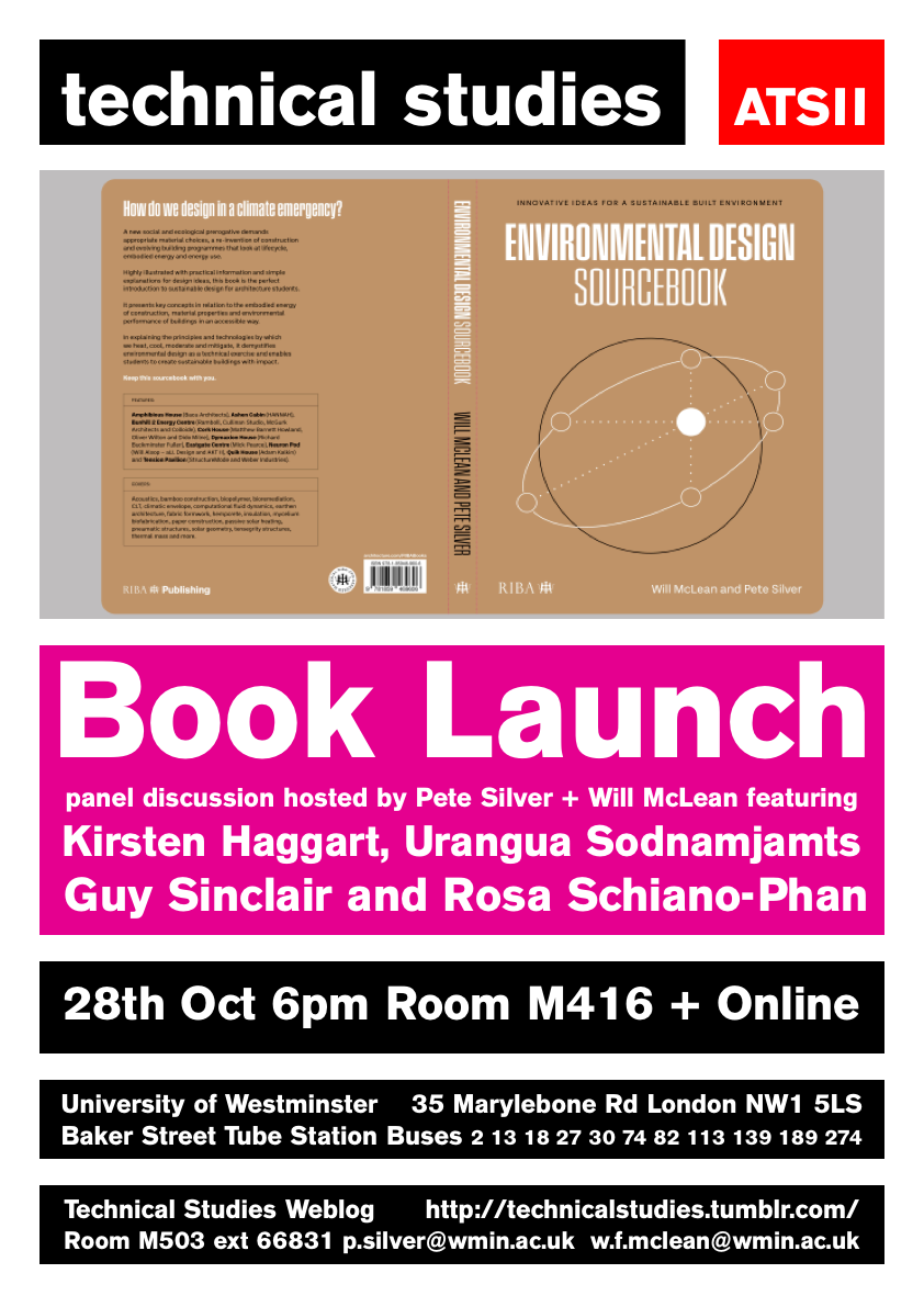 ArCCAT Climate Action Week + Technical Studies Lecture Series: “Environmental Design Sourcebook” Book Launch + Panel Discussion with Pete Silver and Will McLean | Thursday, October 28, 2021 at 18:30, Room M416, Marylebone Campus + Online