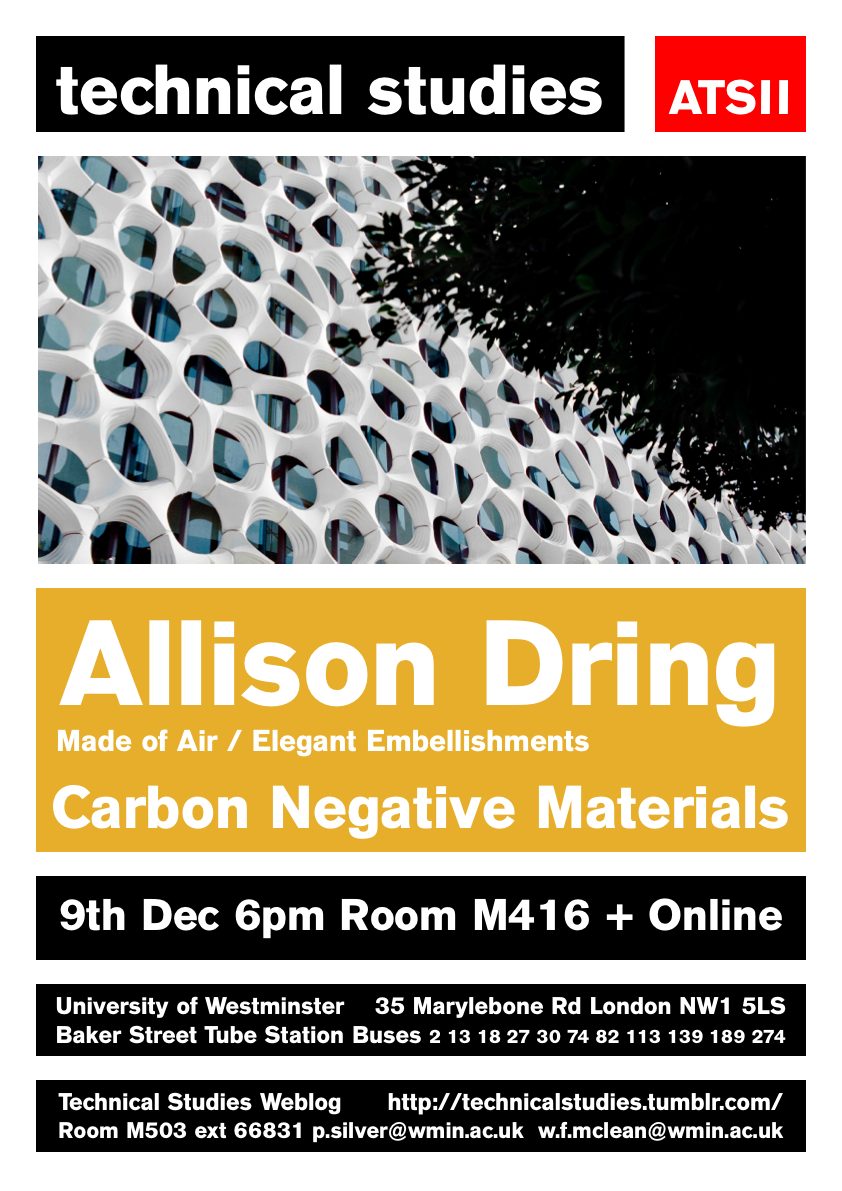 Technical Studies Lecture Series: “Carbon Negative Materials” by Allison Dring, Elegant Embellishments | Thursday, December 9, 2021 at 18:00 (GMT), Room M416, Marylebone Campus + Online