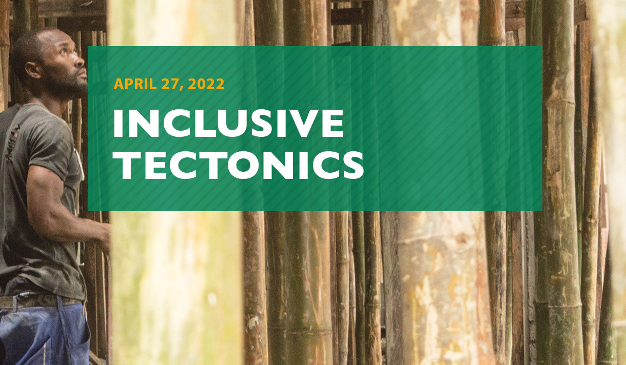“Inclusive Tectonics” with Paolo Cascone at New York Institute of Technology | Wednesday, April 27, 2022 from 18:00 to 20:00 (EST) Online