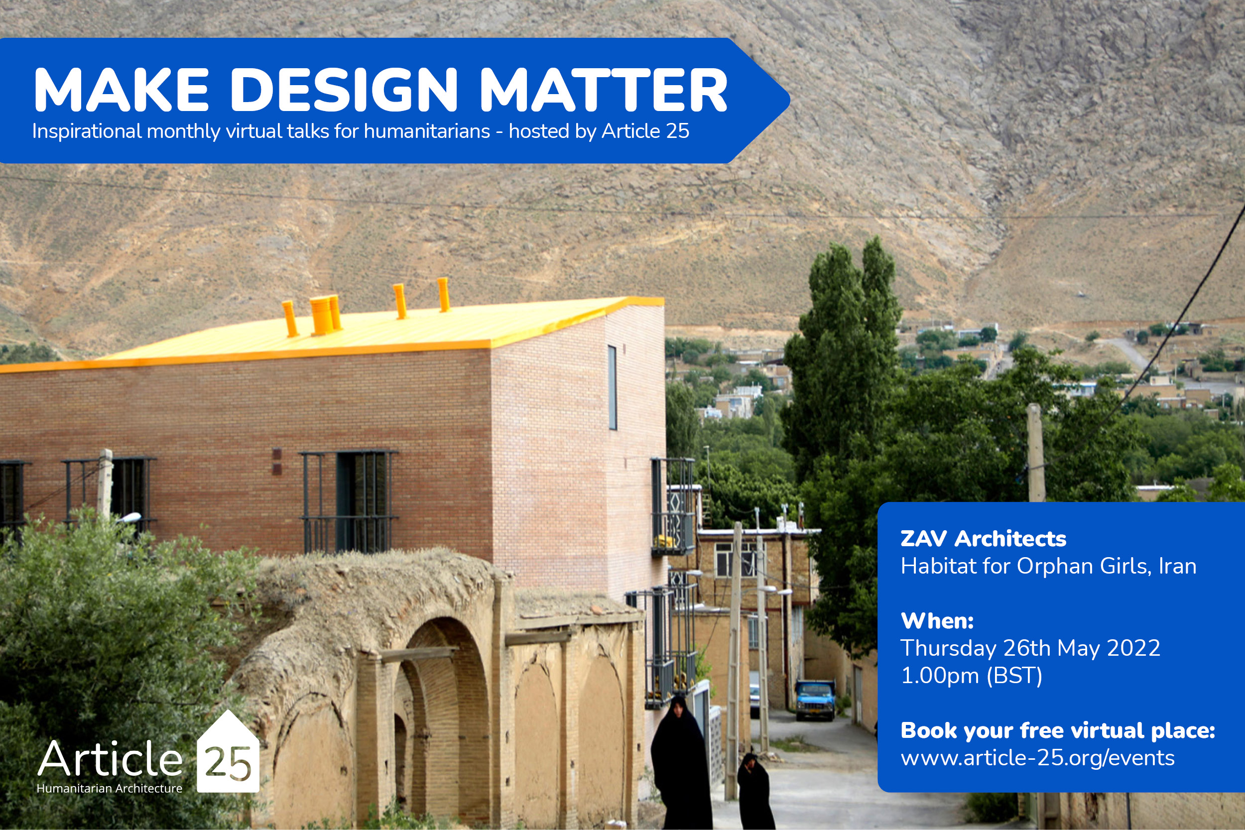 Article 25: Make Design Matter Talk with ZAV Architects | Thursday, May 26 at 13:00 BST | Online