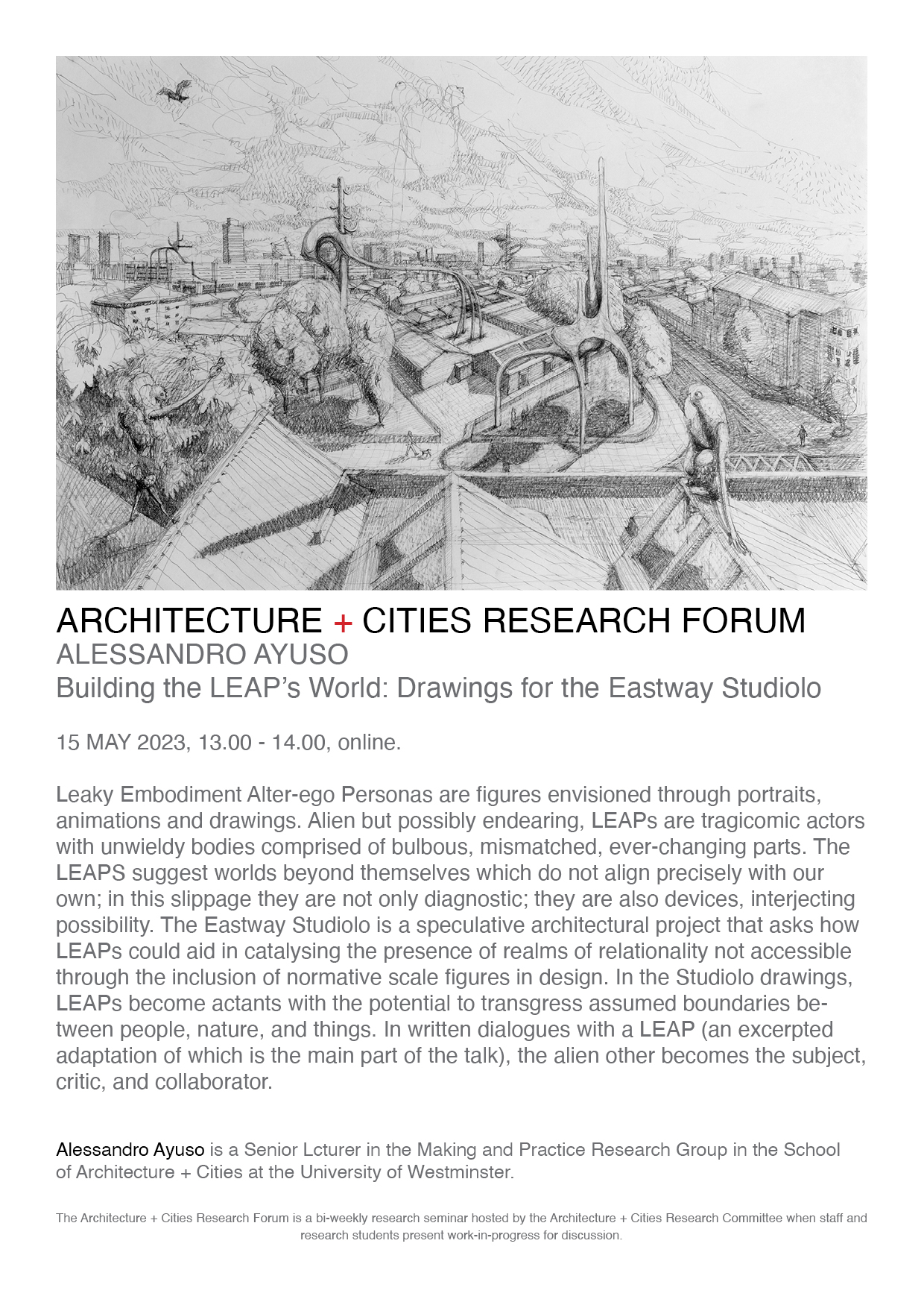 Architecture + Cities Research Seminar: Alessandro Ayusso “Building the LEAP’s World: Drawings For the Eastway Studiolo ” | Monday, May 15 at 1pm (BST) | Online