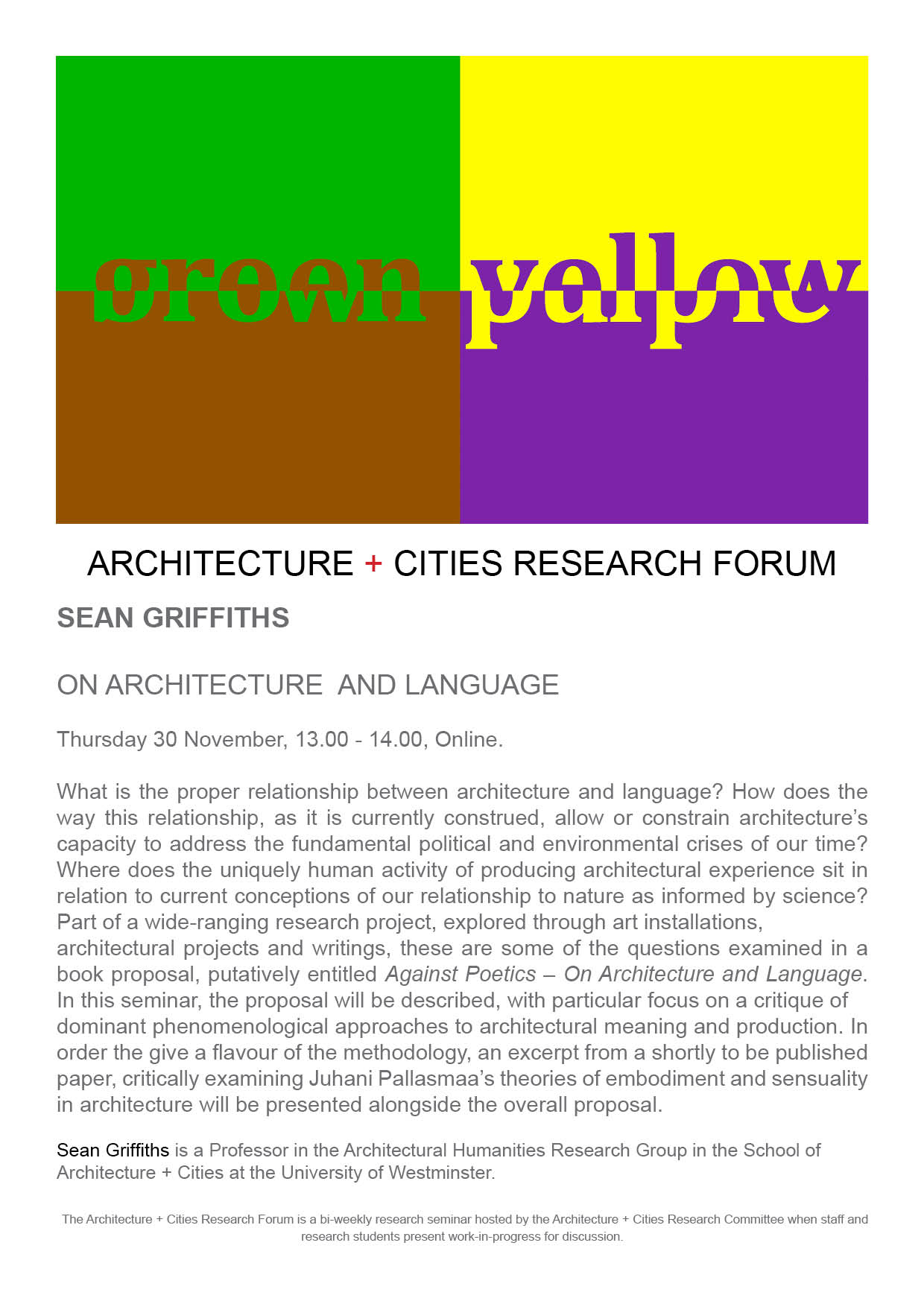 Architecture + Cities Research Seminar: Sean Griffiths “On Architecture and Language” | Thursday, November 30, 2023 at 1pm (GMT) | Online