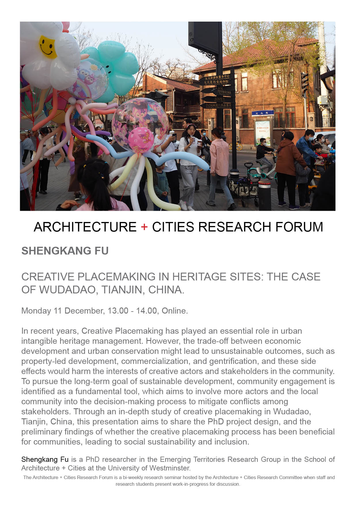 Architecture + Cities Research Seminar: Shengkang Fu “Creative Placemaking in Heritage Sites: The Case of Wudadao, Tianjin, China” | Monday, December 11, 2023 at 1pm (GMT) | Online