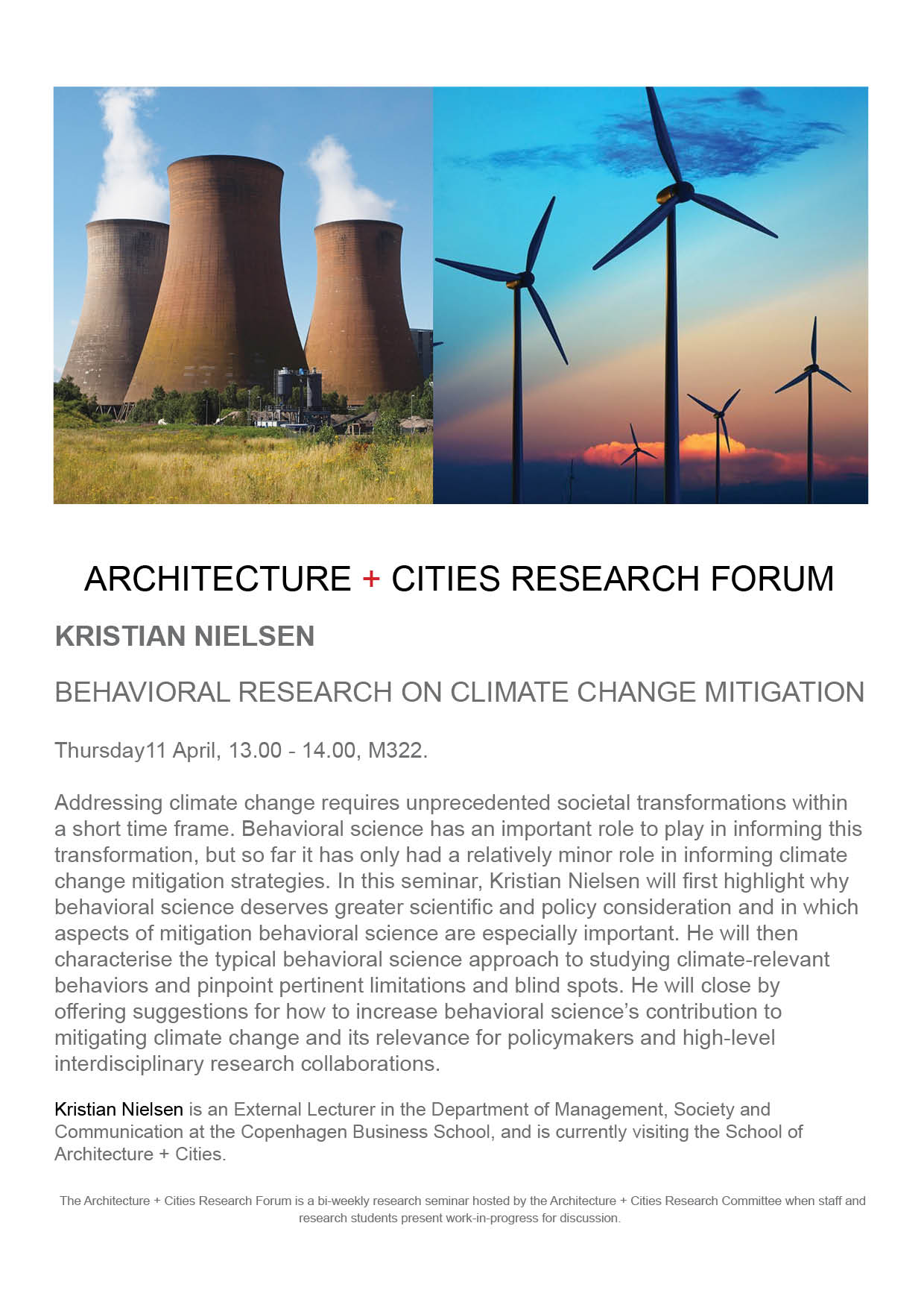 Architecture + Cities Research Seminar: Kristian Nielsen “Behavioral Research on Climate Change Mitigation” | Thursday, April 11, 2024 at 1pm (GMT) | M322, Marylebone Campus