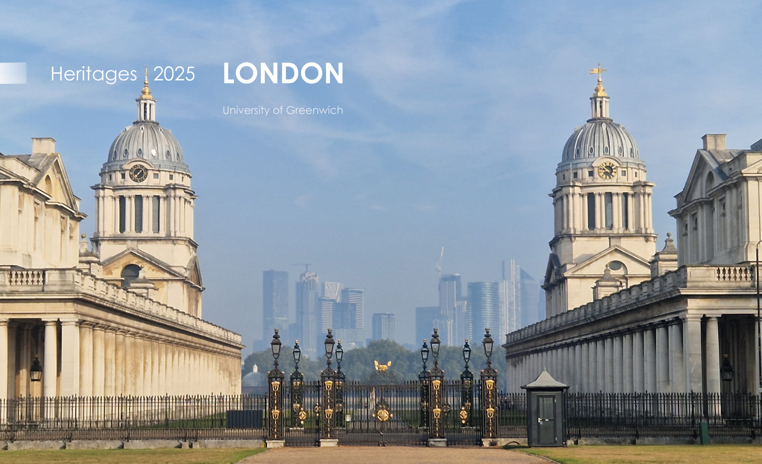Call for Abstracts: “Heritages 2025 – London: University of Greenwich” | Deadline for submission: 15 July, 2024 [Early submissions]