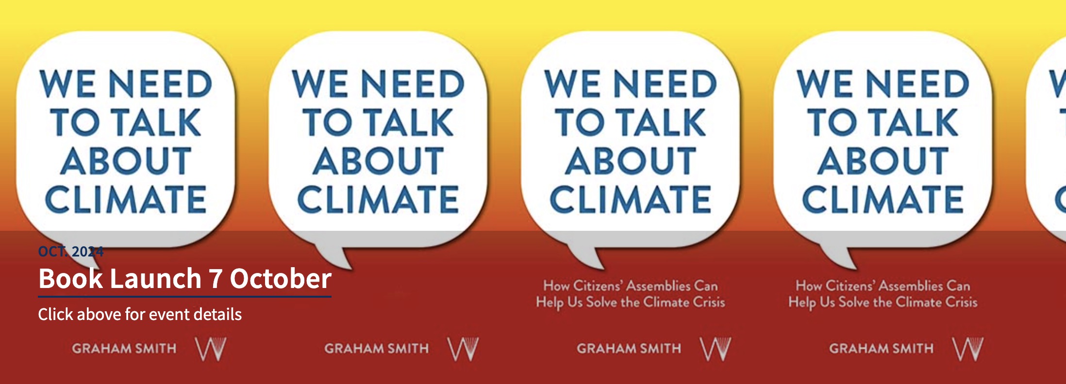 Book Launch: “We Need to Talk About Climate”, Monday, October 7 from 18:00 (BST) followed by drinks reception | Fyvie Hall, University of Westminster, 309 Regents Street, W1B 2HW