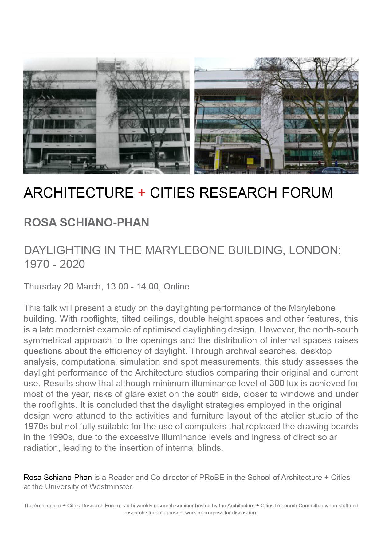 Architecture + Cities Research Seminar: Rosa Schiano-Phan “Daylighting in the Marylebone Building 1920 – 2020” | Thursday, March 20 at 13:00 (GMT) | Online