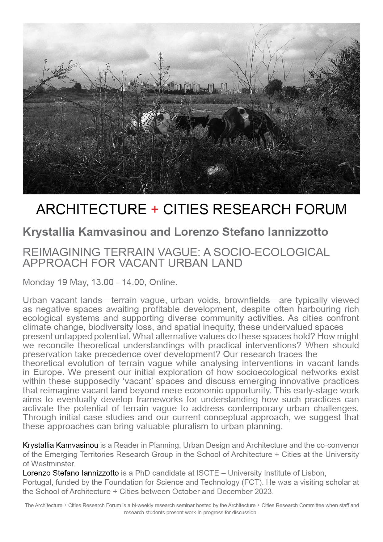 Architecture + Cities Research Seminar: Krystallia Kamvasinou and Lorenzo Iannizzotto “Reimagining Terrain Vague: A Socio-ecological Approach for Vacant Urban Land” | Monday, May 19 at 13:00 (BST) | Online